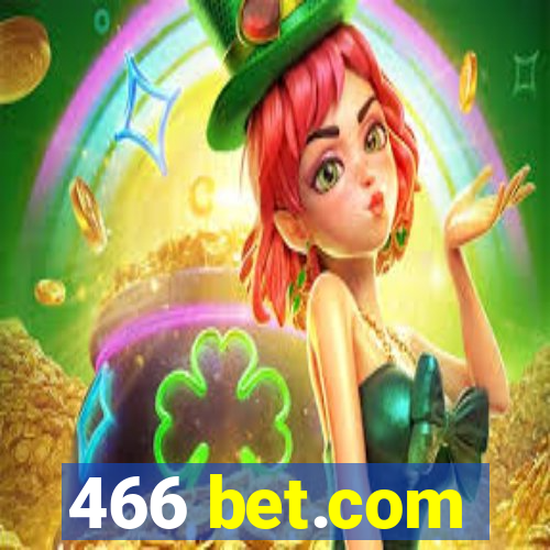 466 bet.com